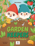Garden Keepers: Learning to Disagree