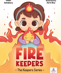 FireKeepers: Stories that help children understand and care for their inner world