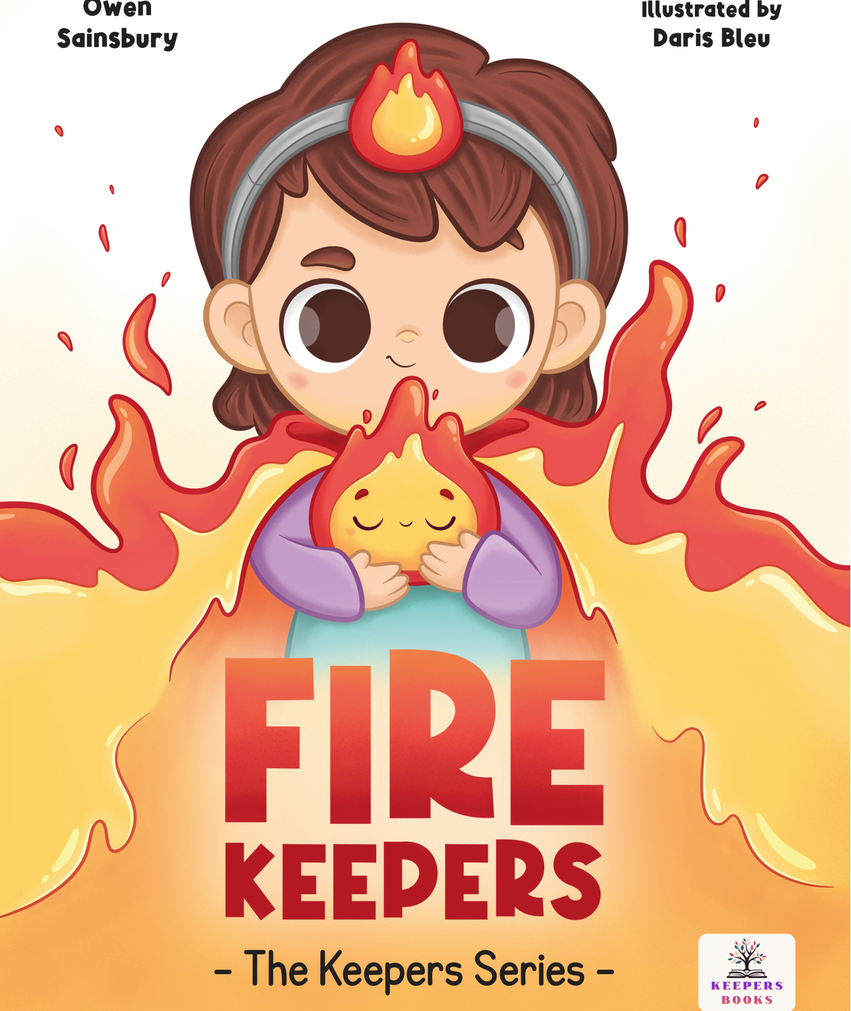 FireKeepers: Stories that help children understand and care for their inner world